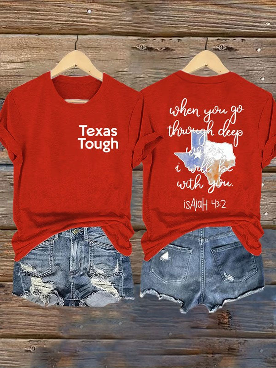Women's Texas Tough When You Go Through Deep Waters Printed T-Shirt