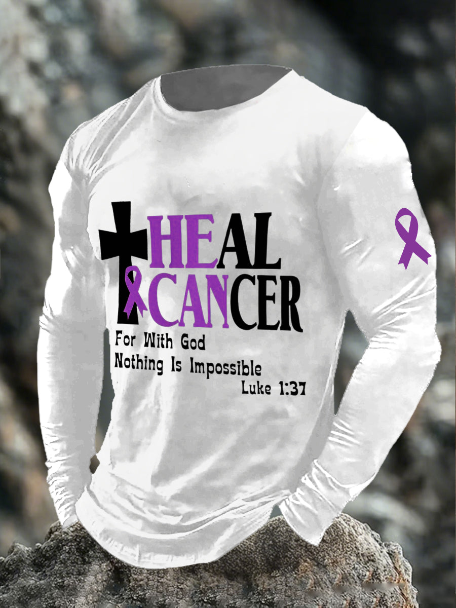 Men's heal cancer for with god nothing is impossible Long Sleeve T-shirts