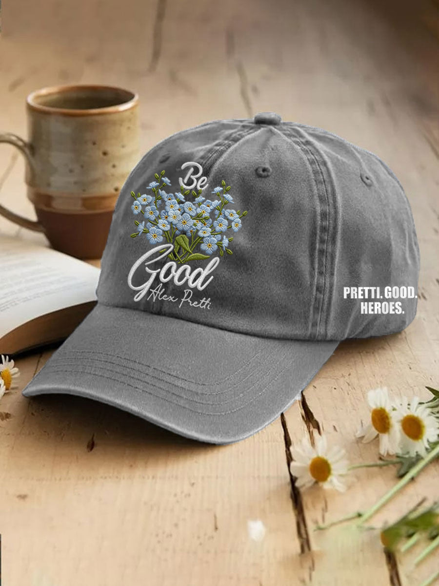Unisex Be Pretti Good Forget-Me-Not Flower Print Stand With Minnesota Abolish Ice Resist Hat