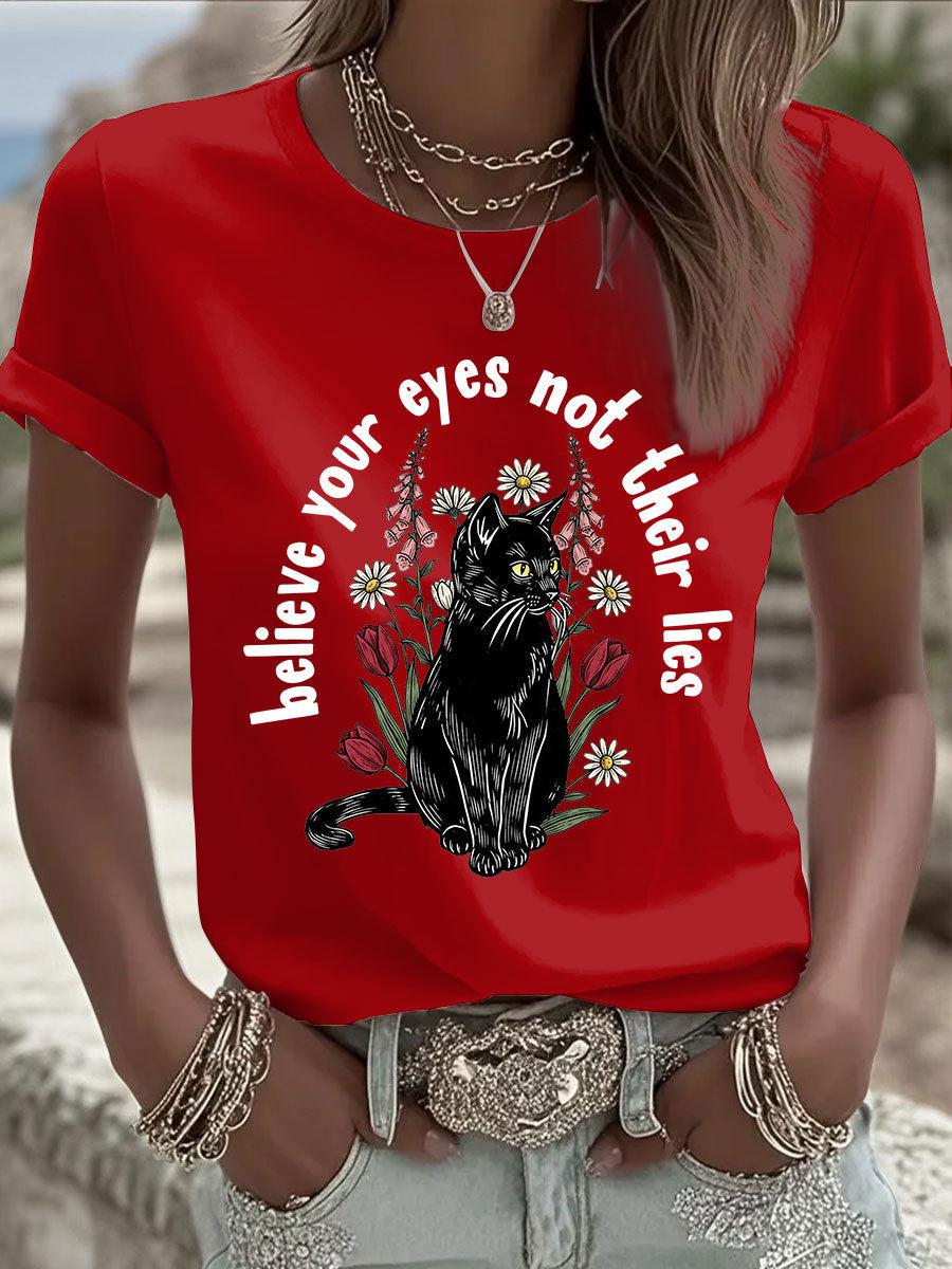 Women's 'Believe Your Eyes, Not Their Lies' Printed Casual T-Shirt