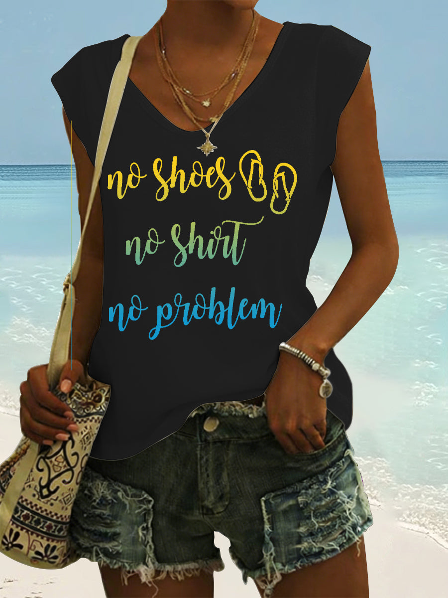 Women's No Shoes No Shirt No Problems Print Vest Top