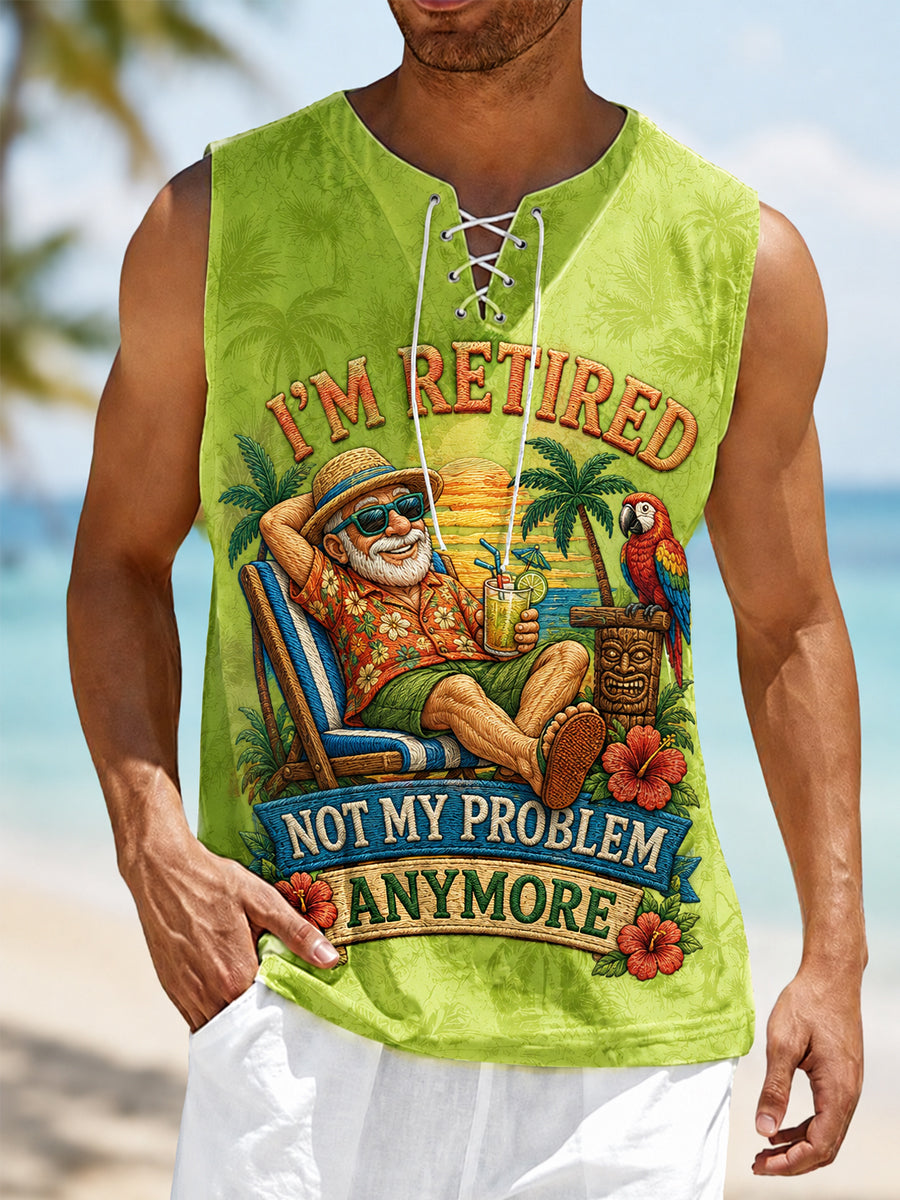 Men's Funny I'm Retired Not My Problem Anymore Print Casual Tank Top