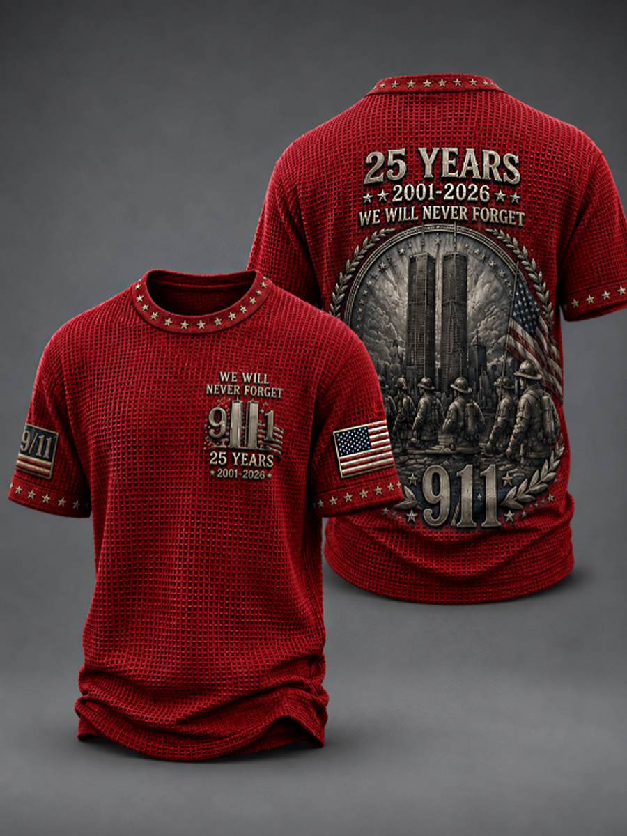 Men's WE WILL NEVER FORGET 9/11 25 YEARS 2001-2026 Waffle Tee