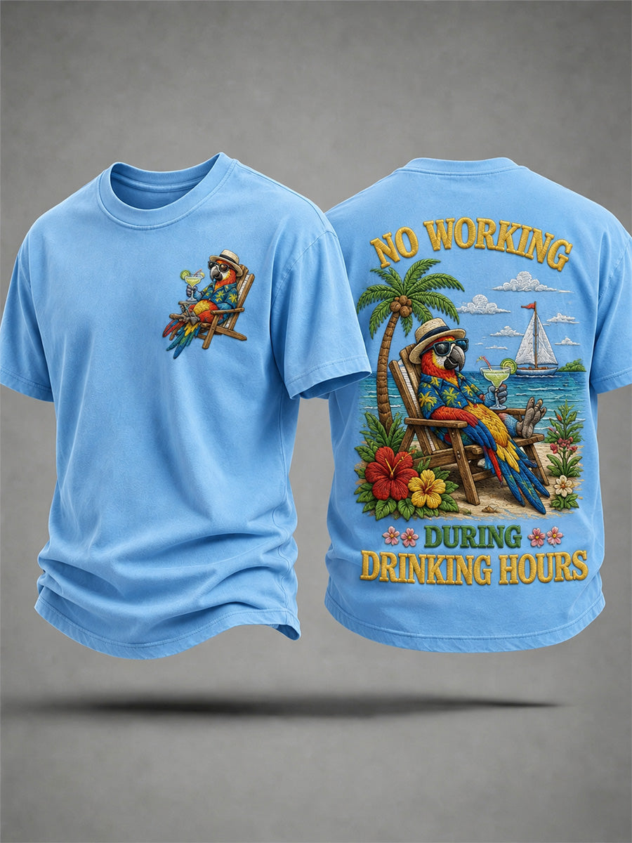 Men's No Working During Drinking Hours Print Casual Tee