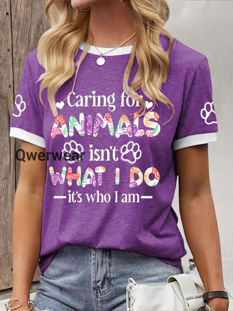 Women’s Caring For Animals Isn’t What I Do It’s What I Am T-shirt Purple / S