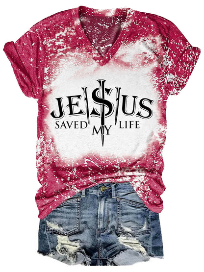 Jesus Saved My Life Tie Dye V Neck T-shirt