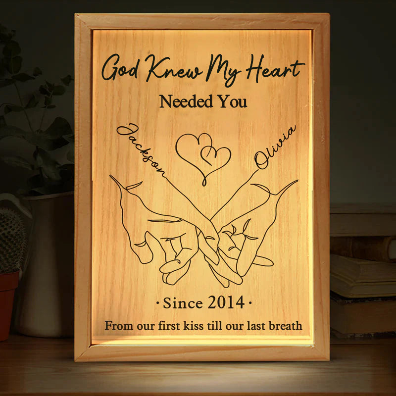 God Knew My Heart Needed You - Custom Couple Frame Light Box, Personalized Anniversary Gift for Husband and Wife