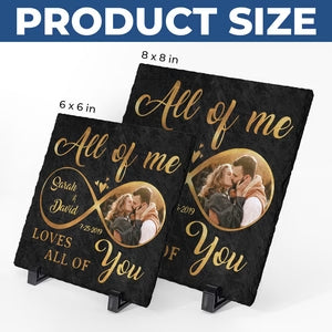 All of Me Loves All of You – Custom Square-Shaped Photo Stone with Stand, Personalized Gift for Husband & Wife, Anniversary Keepsake