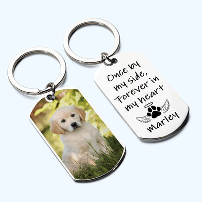 Once By My Side, Forever In My Heart - Custom Photo Stainless Steel Keychain