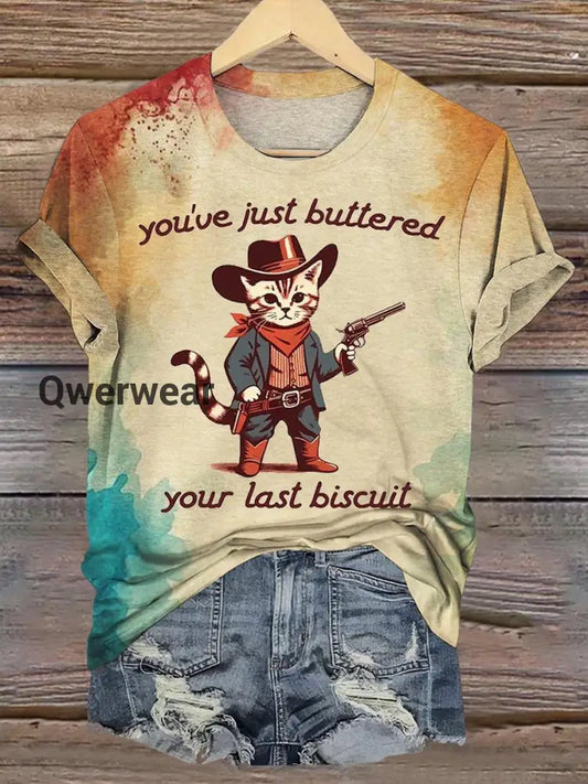 Funny Cowboy Cat You’ve Just Buttered Your Last Biscuit T-shirt Mixed Color / S Women\’s Tops