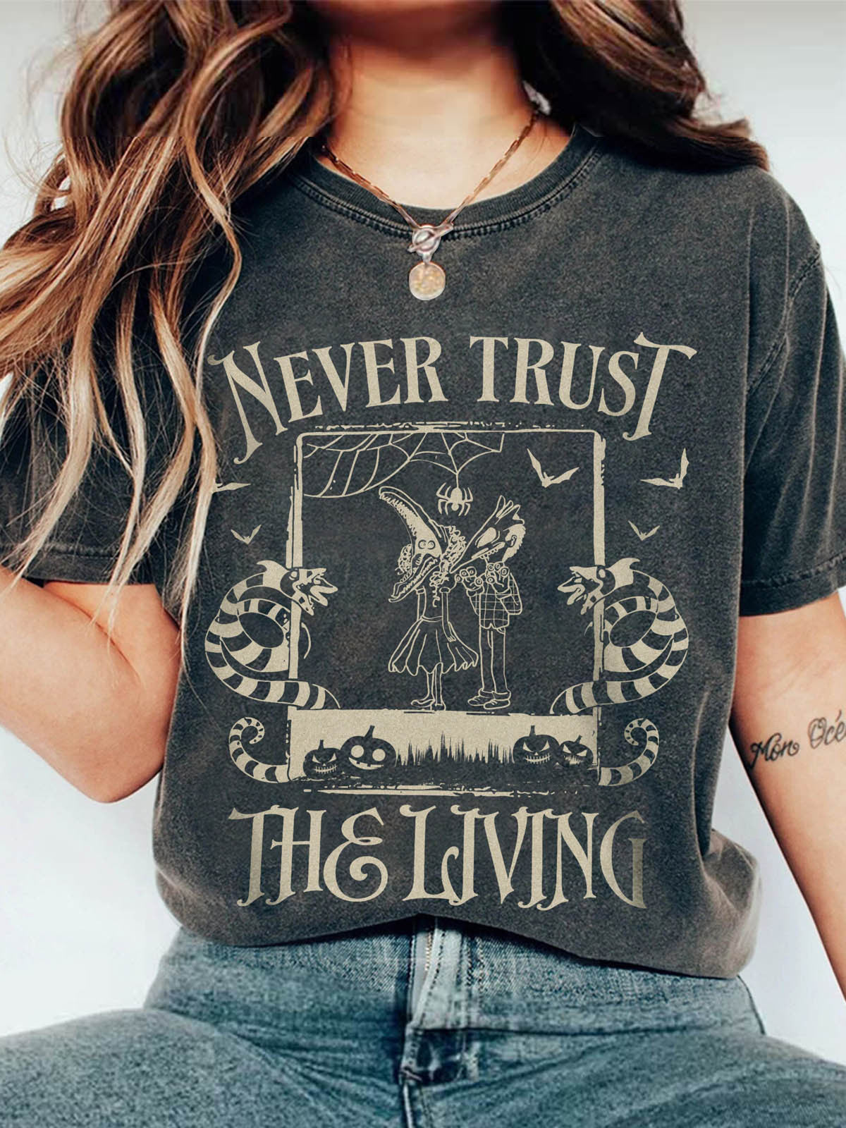 Never Trust The Living Crew Neck T-shirt