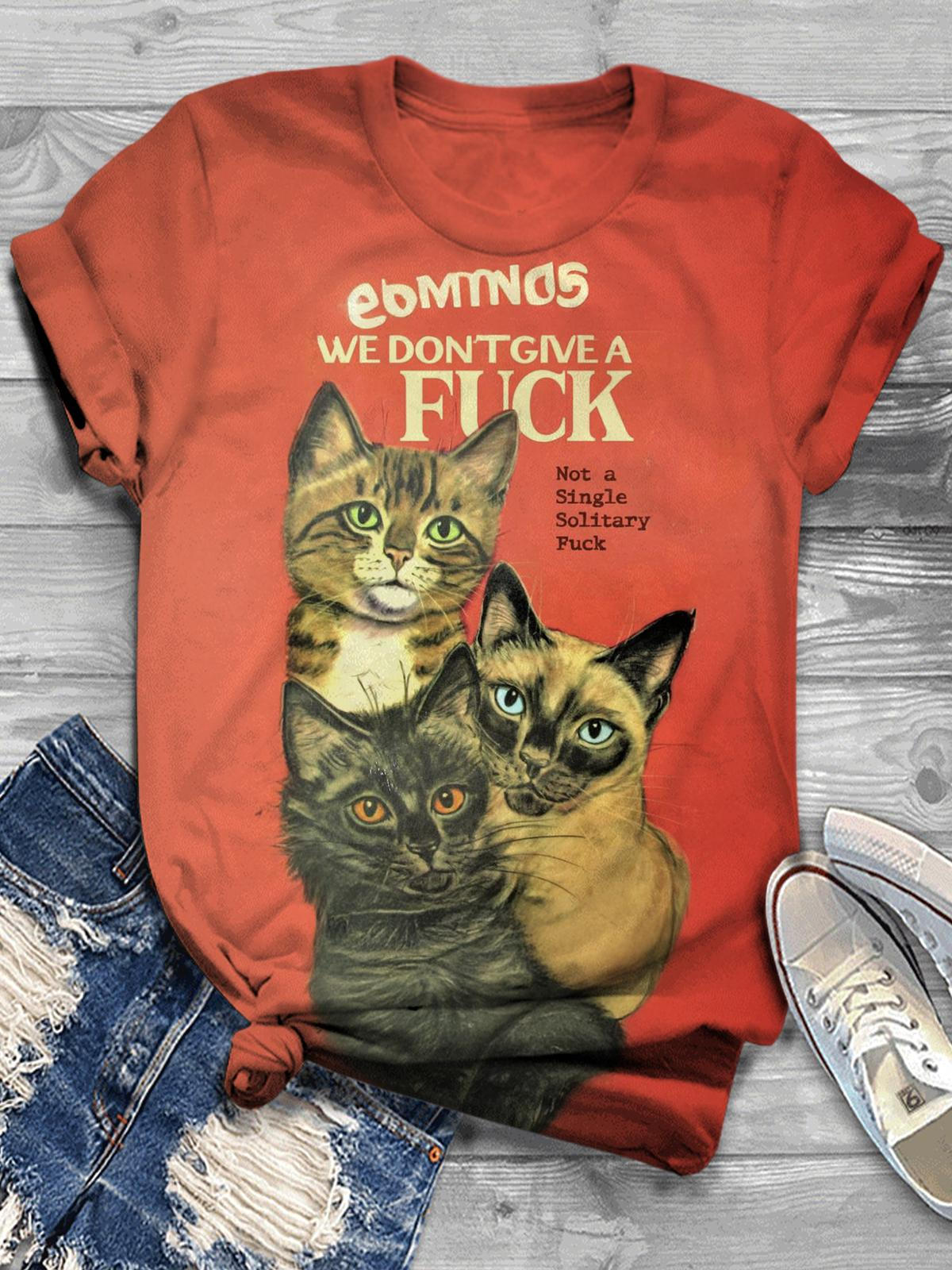 We Don't Give A Fuck Funny Cat Print Casual T-shirt