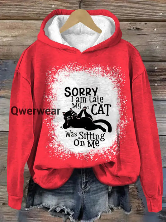 Sorry I’m late My cat is sitting on me Printed Unisex Long Sleeve Casual Hooded Sweatshirt Red / S