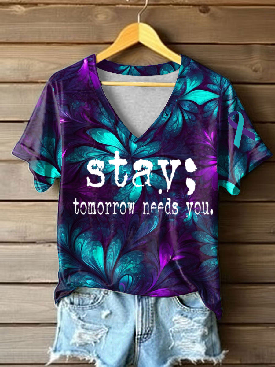 Women's Stay Tomorrow Needs You Suicide Awareness T-shirt