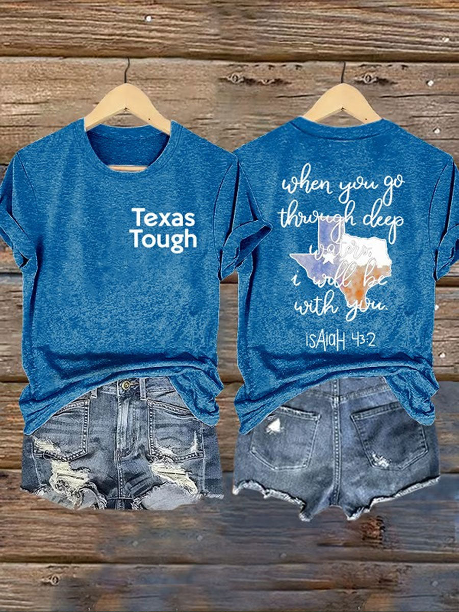 Women's Texas Tough When You Go Through Deep Waters Printed T-Shirt