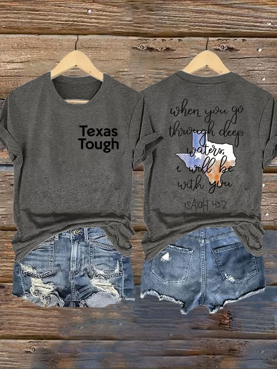 Women's Texas Tough When You Go Through Deep Waters Printed T-Shirt