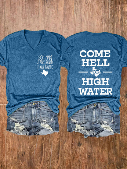 Women's Texas Strong God Made Jesus Saved Texas Raised Come Hell Or High Water Short-sleeved T-shirt