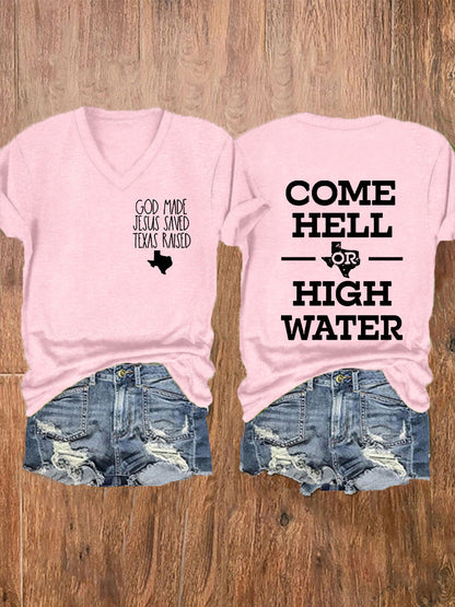 Women's Texas Strong God Made Jesus Saved Texas Raised Come Hell Or High Water Short-sleeved T-shirt