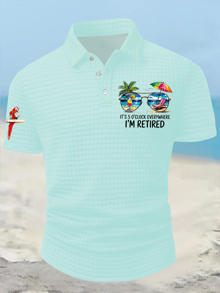 Men's Funny It's 5 O'clock Everywhere I'm Retired Printed Short Sleeve Tee