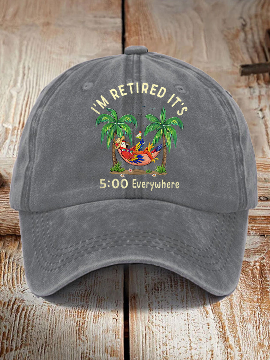 Unisex I'm Retired It's 5 O'clock Everywhere Parrot Print Hat