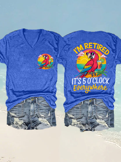 Women's  I'm Retired It's 5 O'clock Everywhere Parrot Print Casual V-Neck Tee