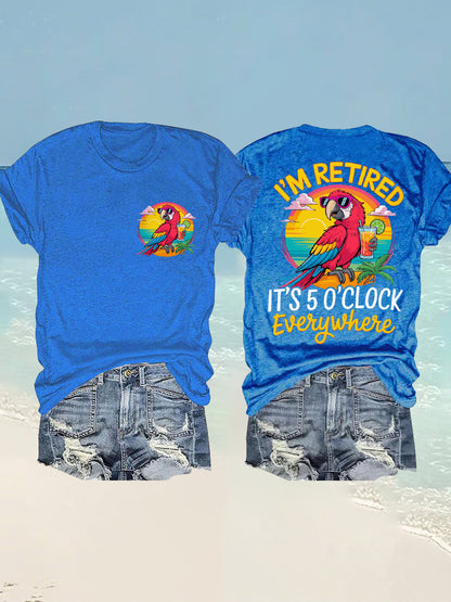 Women's I'm Retired It's 5 O'clock Everywhere Parrot Print Casual Tee