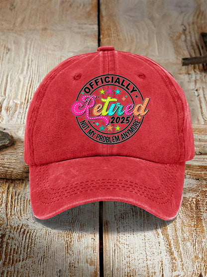 Unisex Officially Retired Not My Problem Anymore Hat
