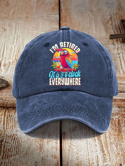 Unisex I'm Retired It's 5 O'clock Everywhere Parrot Print Hat