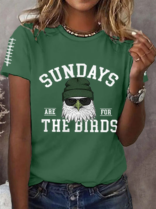 Women's Sundays Are For The Birds Football Fans Lovers Gameday Casual Tee