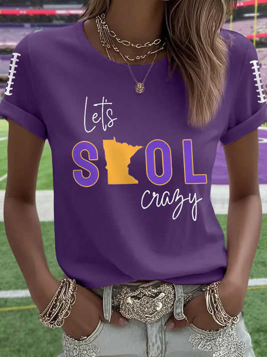 Women's Let’s SKOL Crazy! Football Fans Lovers Gameday Casual Tee