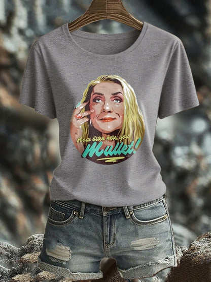 Women's Now Listen Here,,You Mullet Rip Printed T-shirt