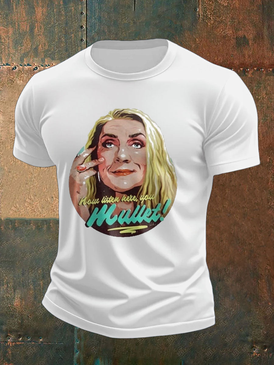 Men's Now Listen Here,,You Mullet Rip Printed T-shirt