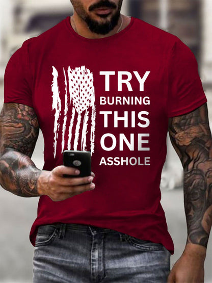 Men's Try Burning This One  cotton short-sleeved T-shirt