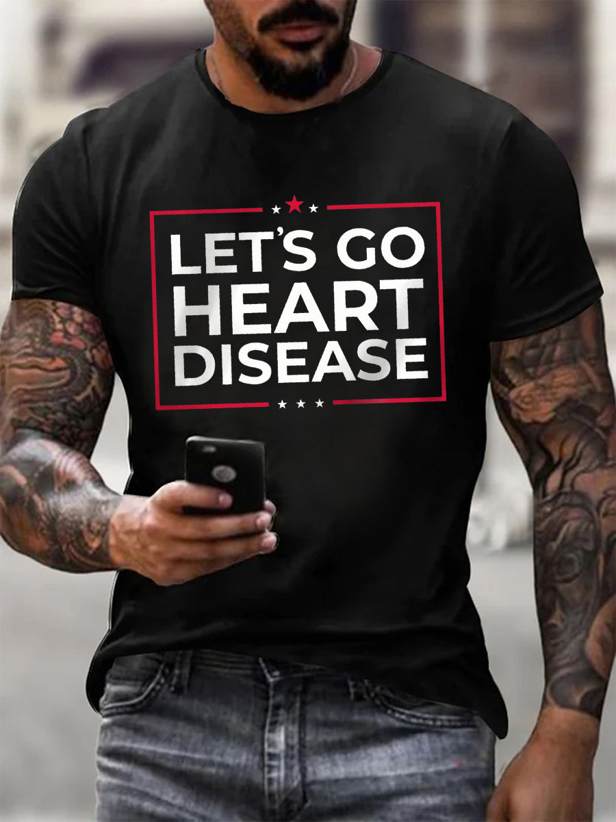 Men's  Let's Go Heart Disesas Print short-sleeved T-shirt