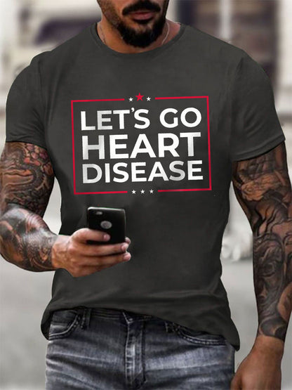 Men's  Let's Go Heart Disesas Print short-sleeved T-shirt
