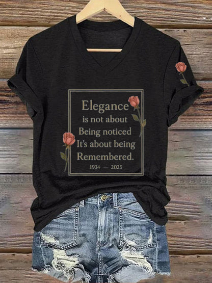 Women's Elegance Is About Being Remembered Quote T-Shirt