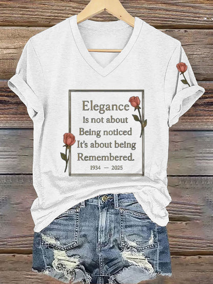 Women's Elegance Is About Being Remembered Quote T-Shirt
