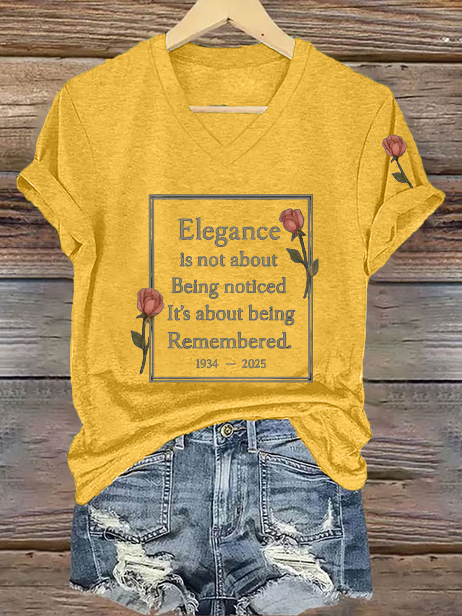 Women's Elegance Is About Being Remembered Quote T-Shirt