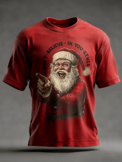Men's Funny Christmas Santa Claus I Don't Believe In You Either Print Casual T-shirt