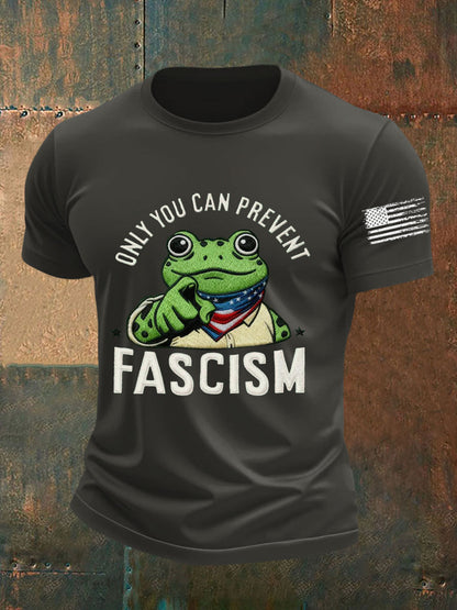 Men's Only You Can Prevent Fascism Printed T-shirt