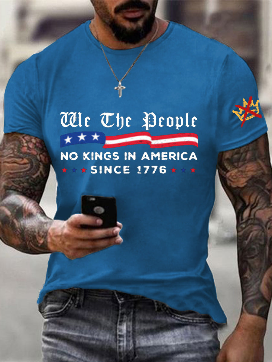Men's We The People No Kings In America Since 1776 Tee