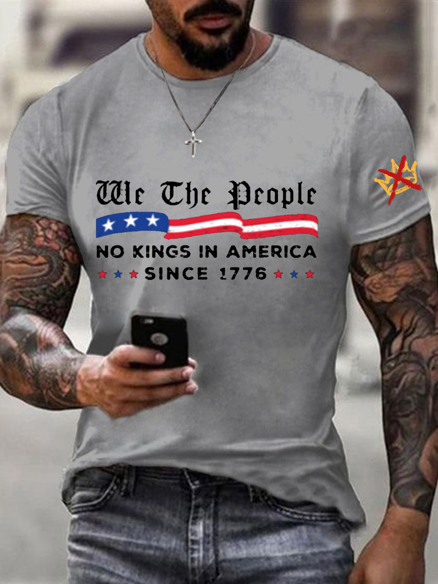 Men's We The People No Kings In America Since 1776 Tee