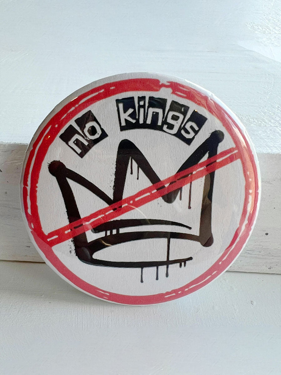 No Kings Broochs