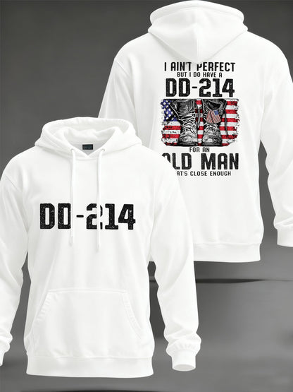 Men's I Ain`t Perfect But I Do Have DD-214 Veterans Casual Pocket Hoodie