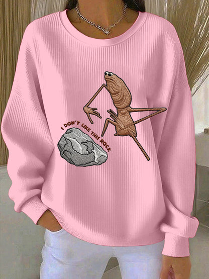Women's I Don't Like This Rock Print Sweatshirt