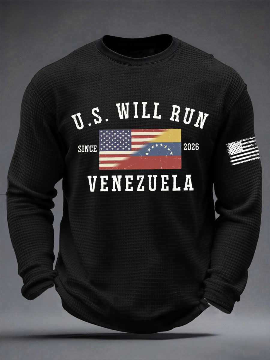 Men's U.S. Will Run Venezuela Since 2026 Freedom Venezuela Printed Waffle Long Sleeve T-Shirt