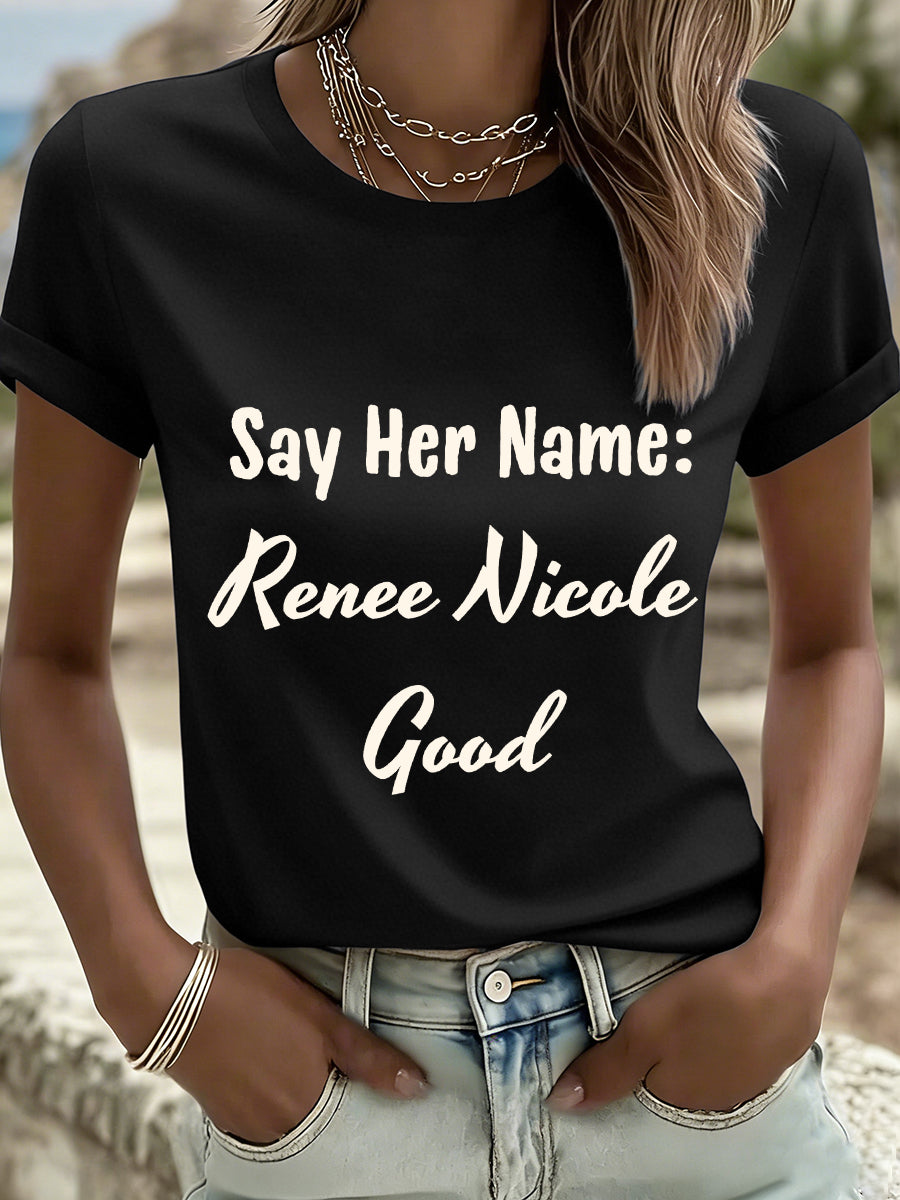 Women's Say Her Name Renee Nicole Good Print T-Shirt