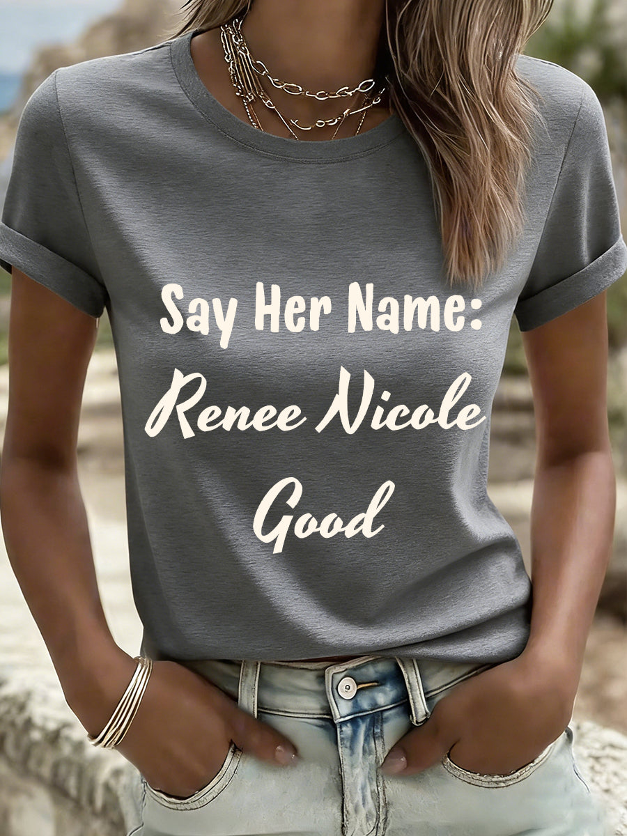 Women's Say Her Name Renee Nicole Good Print T-Shirt