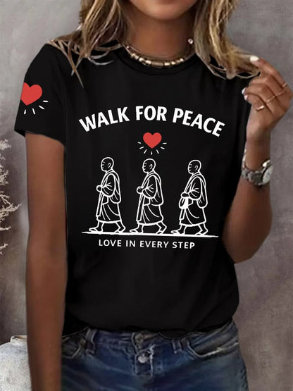 Women's Walk For Peace Love In Every Step Printed T-shirt