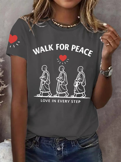 Women's Walk For Peace Love In Every Step Printed T-shirt